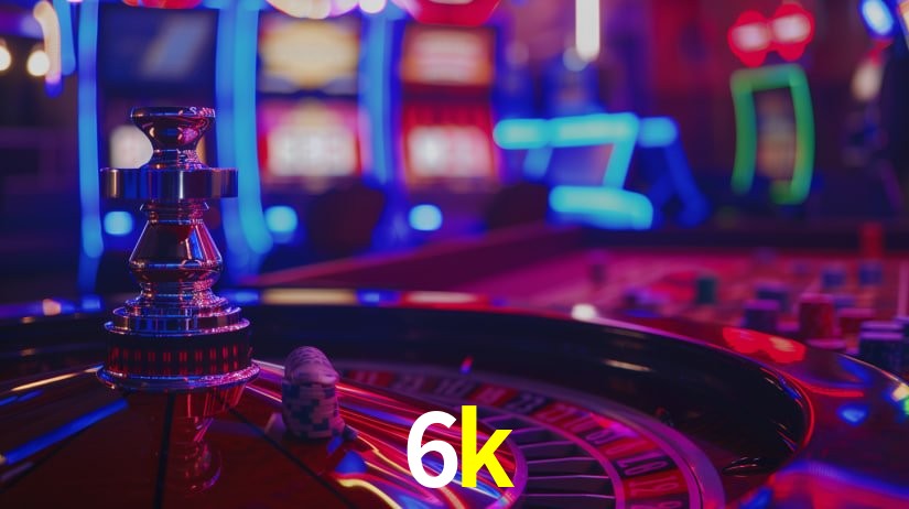 6k bet